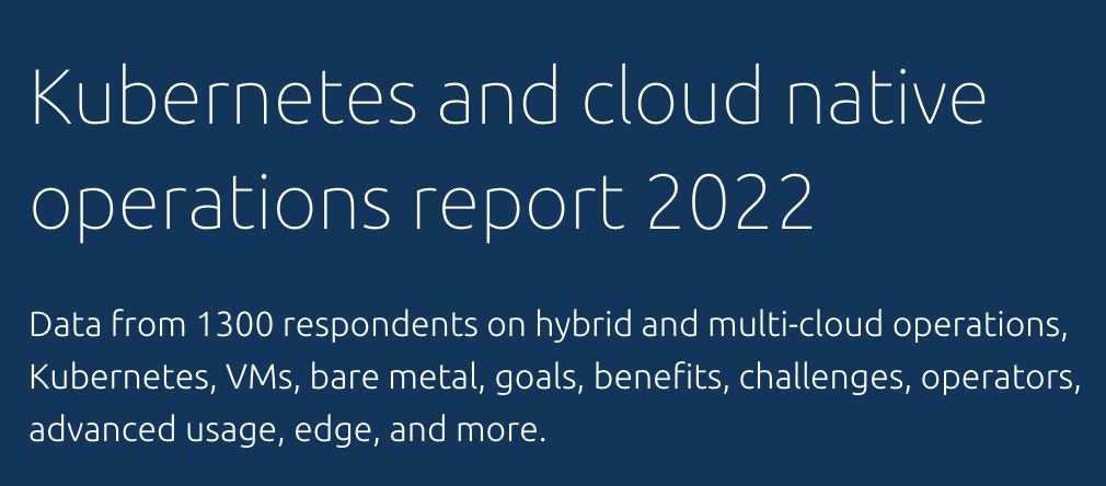 Kubernetes and cloud-native operations report